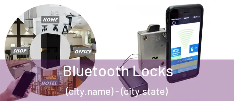  Bluetooth Locks (city.name) - (city.state)